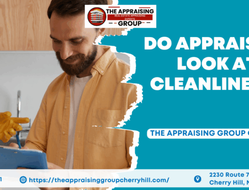 Do Appraisers Look At Cleanliness?